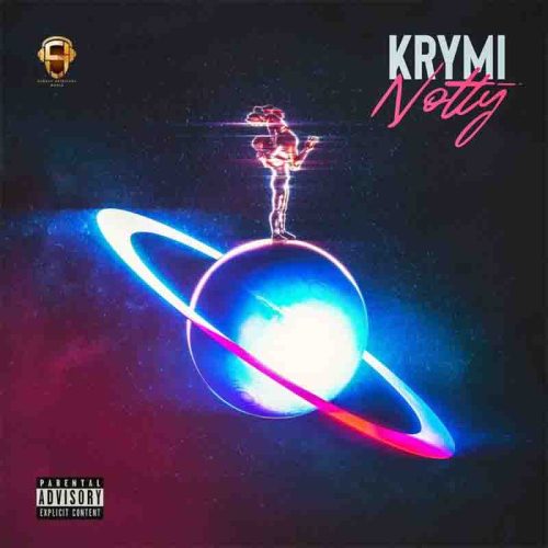 Krymi – Notty (Prod By GigzBeatz)