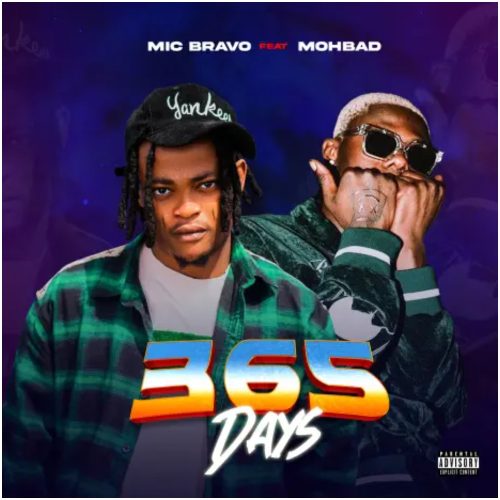 Mic Bravo – 365 Days Ft Mohbad
